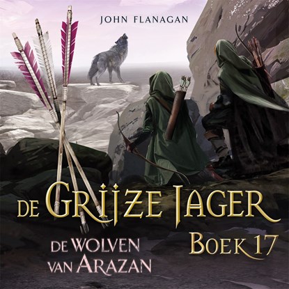 De wolven van Arazan, John Flanagan - Luisterboek MP3 - 9789025778040