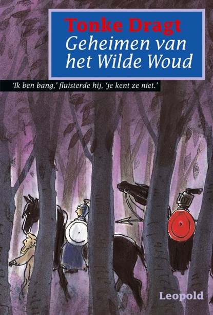 Geheimen van het Wilde Woud, Tonke Dragt - Gebonden - 9789025833930