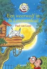 Een weerwolf in de Leeuwenkuil, Paul van Loon -  - 9789025855277