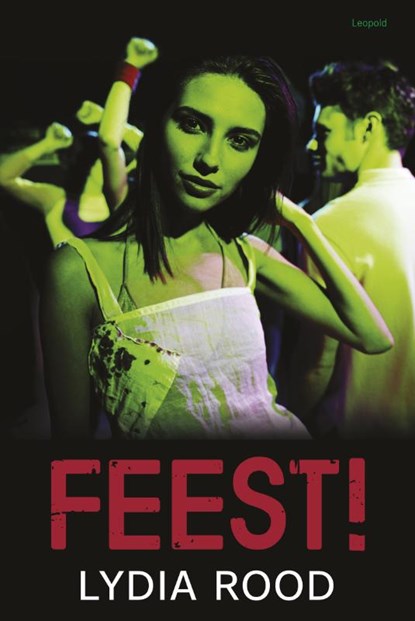 Feest!, Lydia Rood - Paperback - 9789025858414
