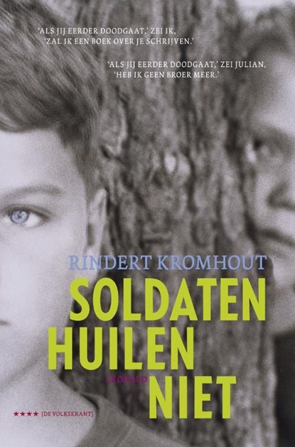 Soldaten huilen niet, Rindert Kromhout - Ebook - 9789025858513