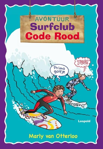 Surfclub code rood, Marly van Otterloo - Ebook - 9789025862206