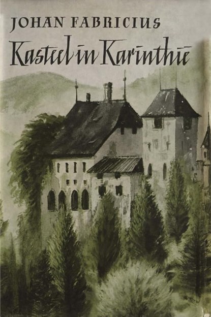 Kasteel in Karinthie, Johan Fabricius - Ebook - 9789025863319