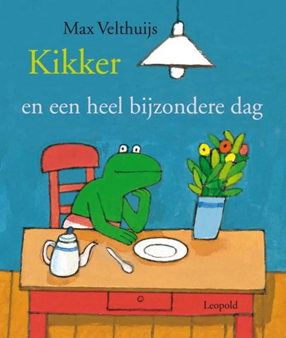 Kikker en een heel bijzondere dag, Max Velthuijs - Ebook - 9789025865566