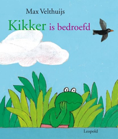 Kikker is bedroefd, Max Velthuijs - Ebook - 9789025865603