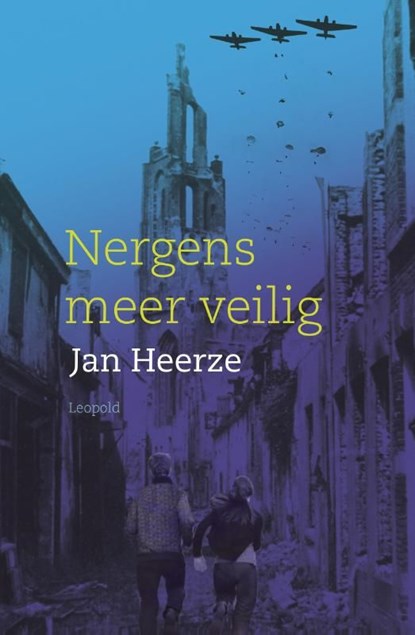 Nergens meer veilig, Jan Heerze - Ebook - 9789025866181