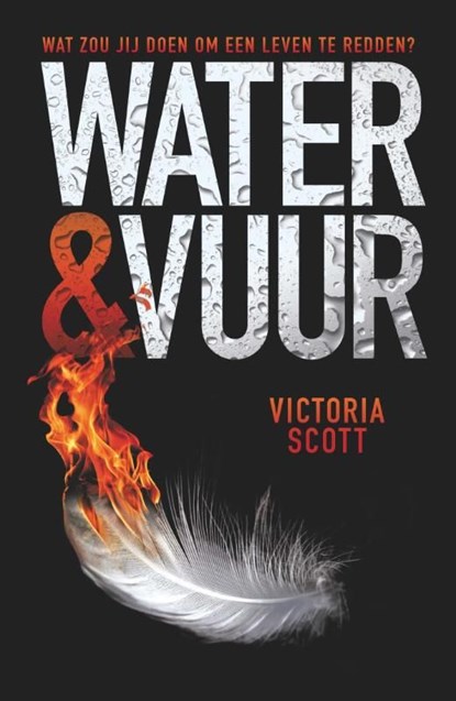 Water en vuur, Victoria Scott - Ebook - 9789025866266