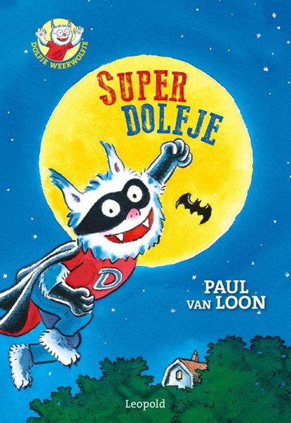SuperDolfje, Paul van Loon - Gebonden - 9789025866402