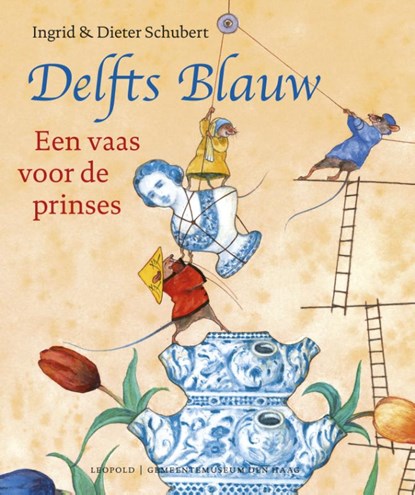 Delfts Blauw, Ingrid Schubert ; Dieter Schubert - Gebonden - 9789025869021