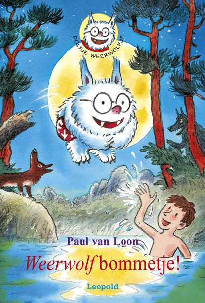 Weerwolfbommetje!, Paul van Loon - Ebook - 9789025869397