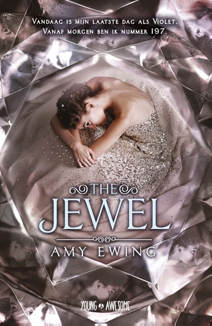 The jewel, Amy Ewing - Paperback - 9789025870393