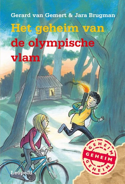 Het geheim van de olympische vlam, Gerard van Gemert ; Jara Brugman - Gebonden - 9789025870539
