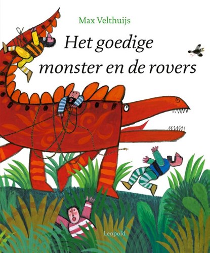 Het goedige monster en de rovers, Max Velthuijs - Gebonden - 9789025870669