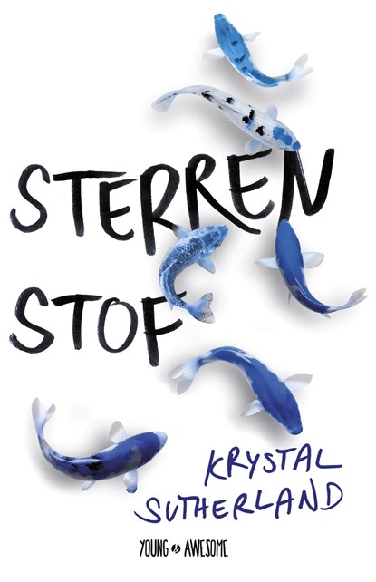 Sterrenstof, Krystal Sutherland - Ebook - 9789025870836