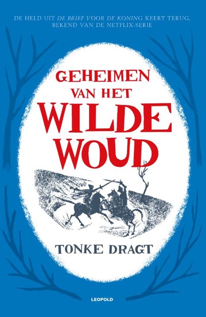 Geheimen van het Wilde Woud, Tonke Dragt - Paperback - 9789025871338