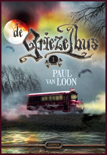 De griezelbus / 1, Paul van Loon - Ebook - 9789025871574