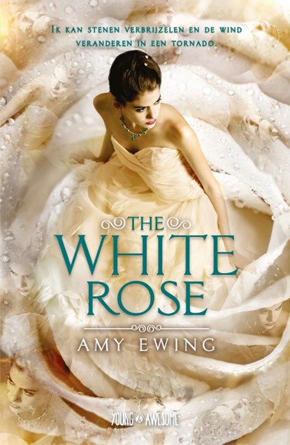 The White Rose, Amy Ewing - Paperback - 9789025873752