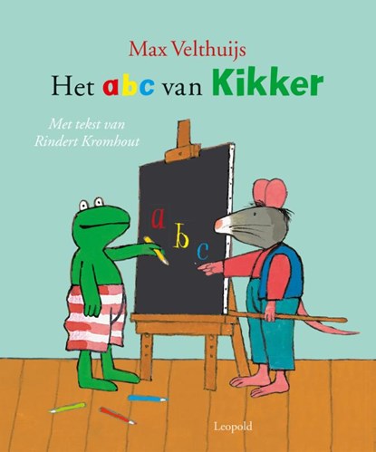Het abc van Kikker, Max Velthuijs ; Rindert Kromhout - Gebonden - 9789025873998