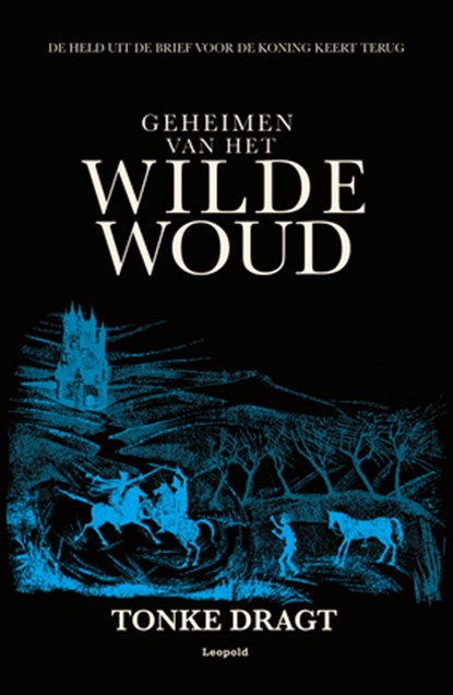Geheimen van het Wilde Woud, Tonke Dragt - Paperback - 9789025879402