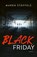 Black Friday, Maren Stoffels - Paperback - 9789025879501