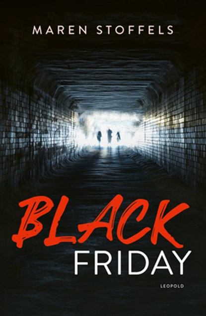 Black Friday, Maren Stoffels - Paperback - 9789025879501