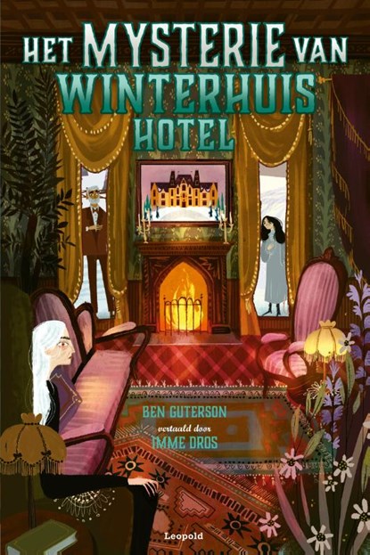 Het mysterie van Winterhuis Hotel, Ben Guterson - Gebonden - 9789025880125
