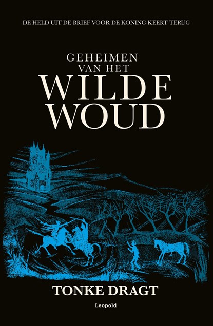 Geheimen van het Wilde Woud, Tonke Dragt - Ebook - 9789025880637