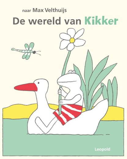 De wereld van Kikker, Max Velthuijs - Gebonden - 9789025881023