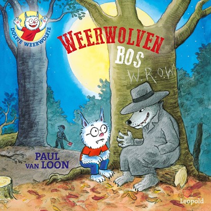 Weerwolvenbos, Paul van Loon - Luisterboek MP3 - 9789025881702
