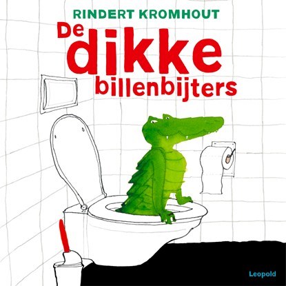 De dikke billenbijters, Rindert Kromhout - Luisterboek MP3 - 9789025883393