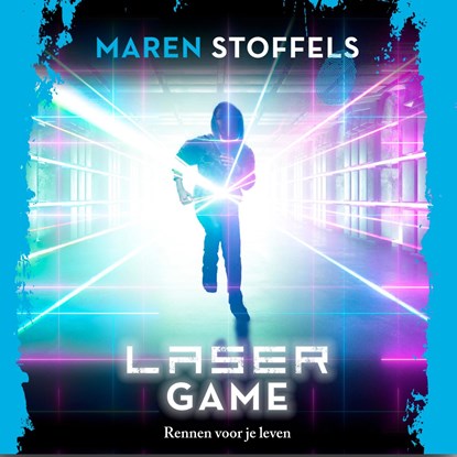 Laser Game, Maren Stoffels - Luisterboek MP3 - 9789025884871