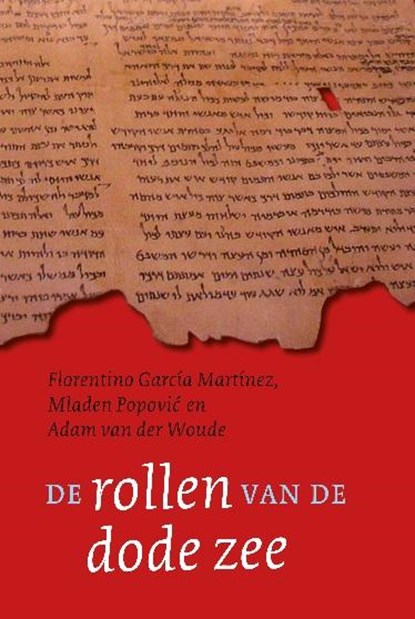 De rollen van de Dode Zee, Florentino García Martínez; Adam van der Woude - Paperback - 9789025902919