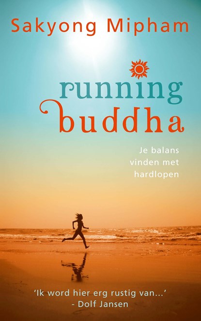 Running buddha, Sakyong Mipham - Ebook - 9789025903183