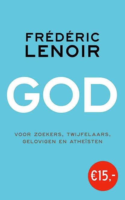 God, Frédéric Lenoir - Paperback - 9789025904616