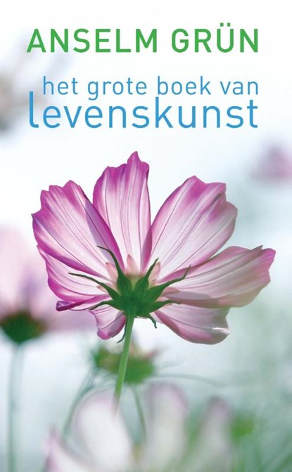 Het grote boek van levenskunst, Anselm Grün - Paperback - 9789025904746