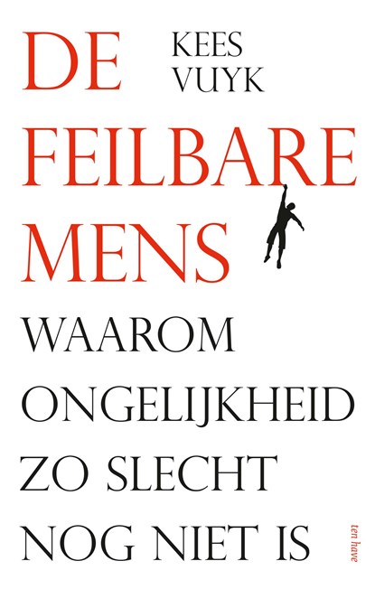 De feilbare mens, Kees Vuyk - Paperback - 9789025907372