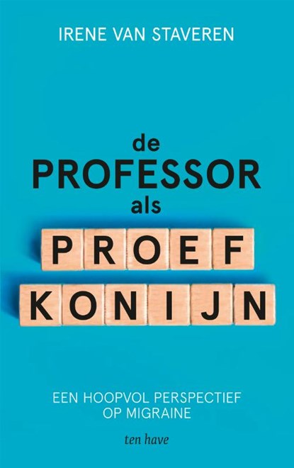 De professor als proefkonijn, Irene van Staveren - Paperback - 9789025907792