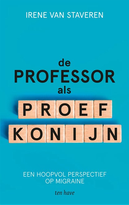 De professor als proefkonijn, Irene van Staveren - Ebook - 9789025907808