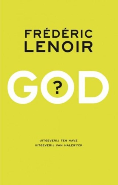 God, Frédéric Lenoir - Ebook - 9789025908560