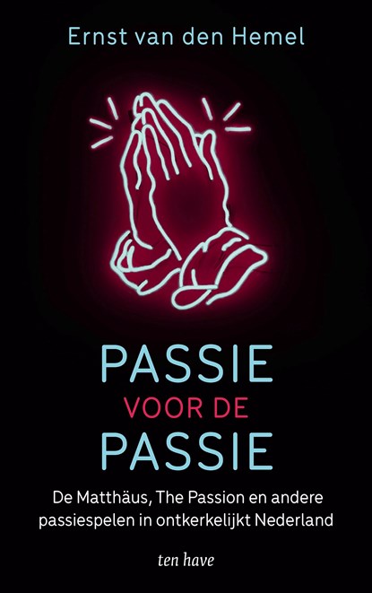 Passie voor de passie, Ernst van den Hemel - Ebook - 9789025908584