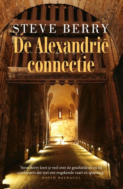 De Alexandrië-connectie, Steve Berry - Paperback - 9789026123078
