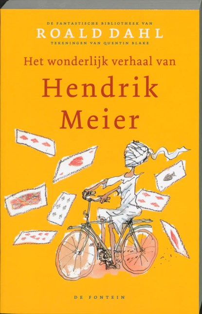 Het wonderlijk verhaal van Hendrik Meier, Roald Dahl - Paperback - 9789026130595
