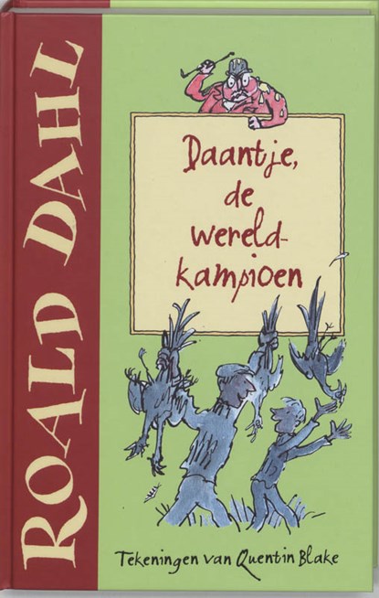 Daantje, de wereldkampioen, Roald Dahl - Gebonden - 9789026131974