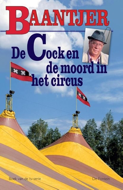 De Cock en de moord in het circus, Baantjer - Ebook - 9789026133732