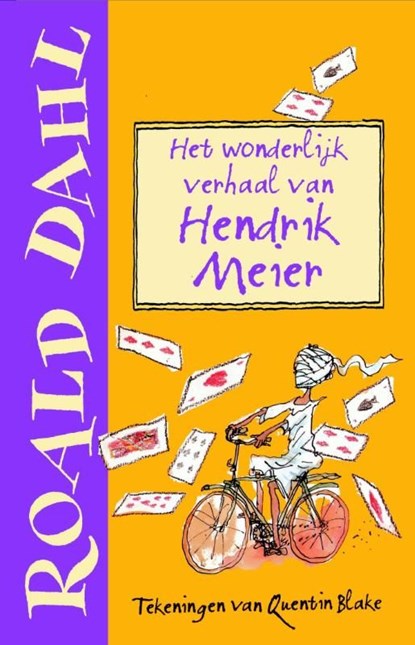 Het wonderlijk verhaal van Hendrik Meier, Roald Dahl - Ebook - 9789026134876