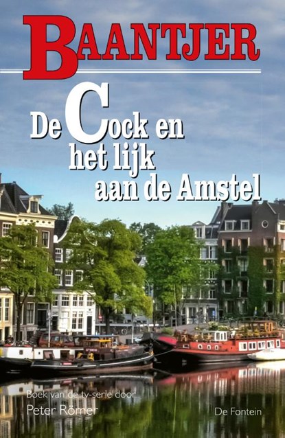 De Cock en het lijk aan de Amstel, Baantjer - Paperback - 9789026135859