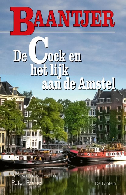 De Cock en het lijk aan de Amstel, Baantjer - Ebook - 9789026135866