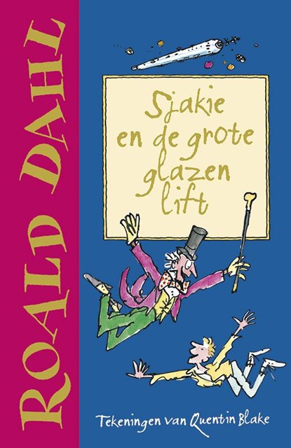 Sjakie en de grote glazen lift, Roald Dahl - Gebonden - 9789026136269