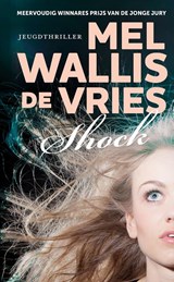 Shock, Mel Wallis de Vries -  - 9789026136689