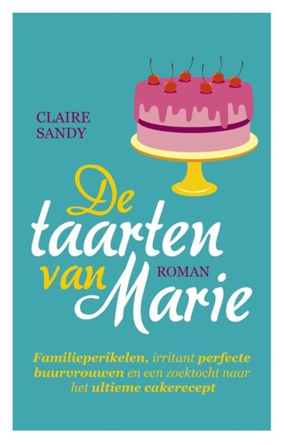 De taarten van Marie, Claire Sandy - Ebook - 9789026136986